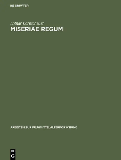 Miseriae Regum by Lothar Bornscheuer