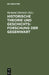 Historische Theorie und Geschichtsforschung der Gegenwart by Richard Dietrich