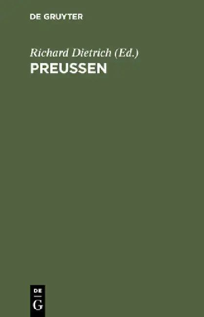 Preußen by Richard Dietrich