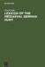 Lexicon of the Mediaeval German Hunt: A Lexicon of Middle High German Terms (1050-1500), Associated with the Chase, Hunting with Bows, Falconry, Trapp by David Dalby