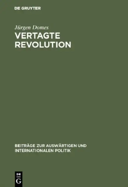 Vertagte Revolution by Jürgen Domes