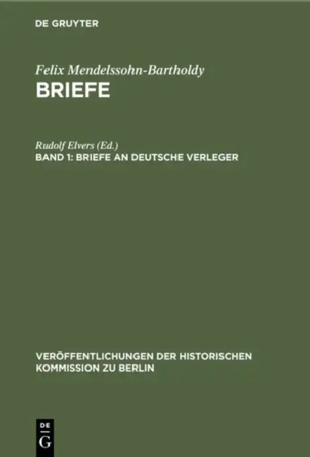 Briefe an deutsche Verleger by Rudolf Elvers, Hans Herzfeld