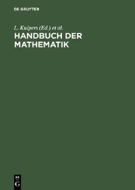 Handbuch der Mathematik by L. Kuipers, R. Timman, Anneliese Oberschelp