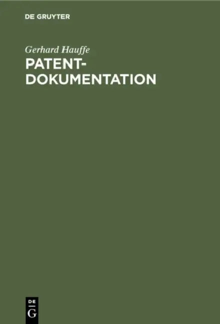 Patentdokumentation by Gerhard Hauffe