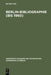 Berlin-Bibliographie (bis 1960) by Hans Zopf, Gerd Heinrich, Waldemar Kuhn
