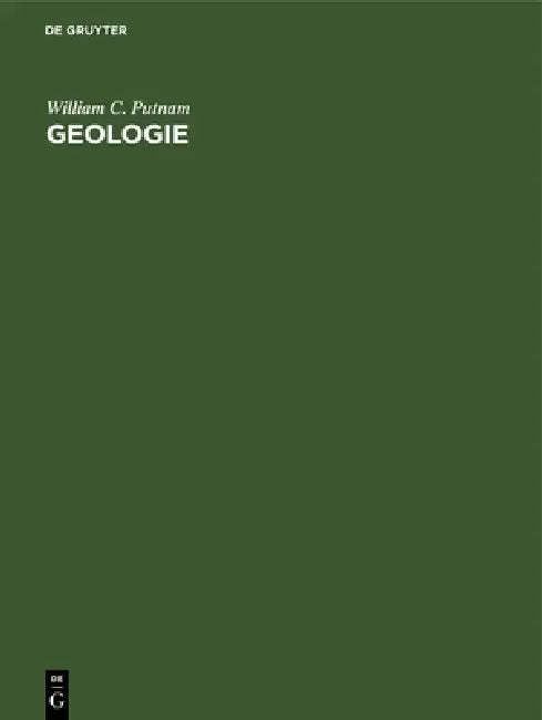Geologie by William C. Putnam, Franz W. Lotze