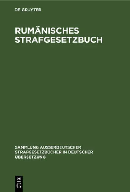 Rumänisches Strafgesetzbuch by Paula Tiefenthaler, Alois Provasi