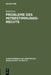 Probleme des Mitbestimmungsrechts by Rolf Dietz