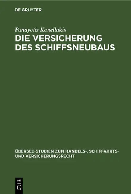Die Versicherung des Schiffsneubaus by Panayotis Kanellakis