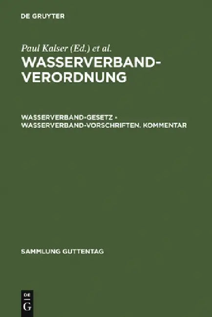 Wasserverbandverordnung by Paul Kaiser, Karl Linckelmann, Erwin Schleberger