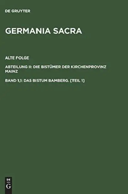 Das Bistum Bamberg. [Teil 1] by Erich Von Guttenberg