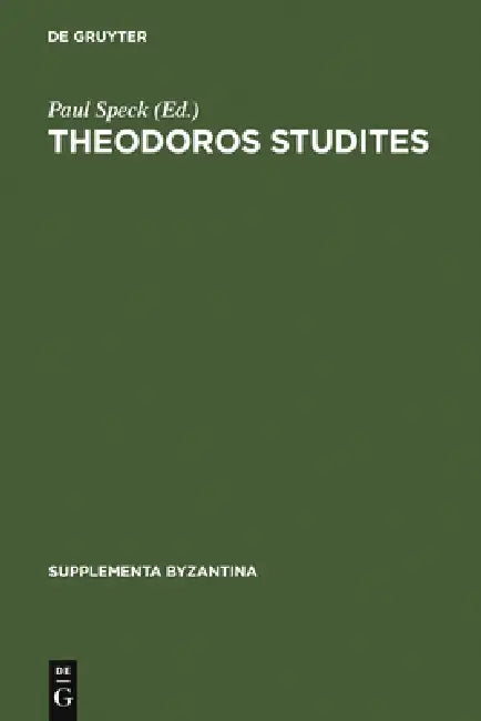 Theodoros Studites: Jamben Auf Verschiedene Gegenstände by Paul Speck