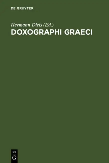 Doxographi Graeci by Hermann Diels