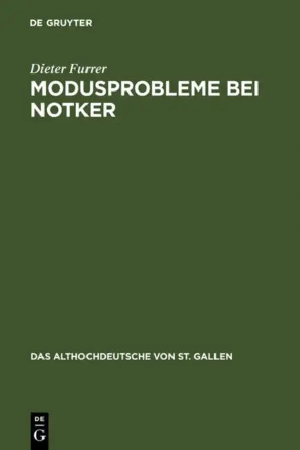 Modusprobleme bei Notker by Dieter Furrer
