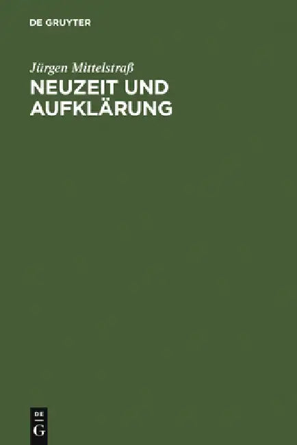 Neuzeit und Aufklärung by Jürgen Mittelstraß