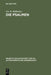 Die Psalmen: Stilistische Verfahren Und Aufbau. Mit Besonderer Berücksichtigung Von Ps. 1-41 by Nic H. Ridderbos, Karl E. Mittring