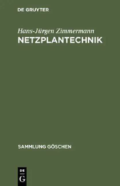 Netzplantechnik by Hans-Jürgen Zimmermann