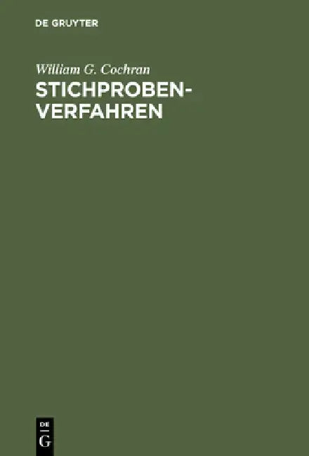 Stichprobenverfahren by William G. Cochran, Wulf Böing