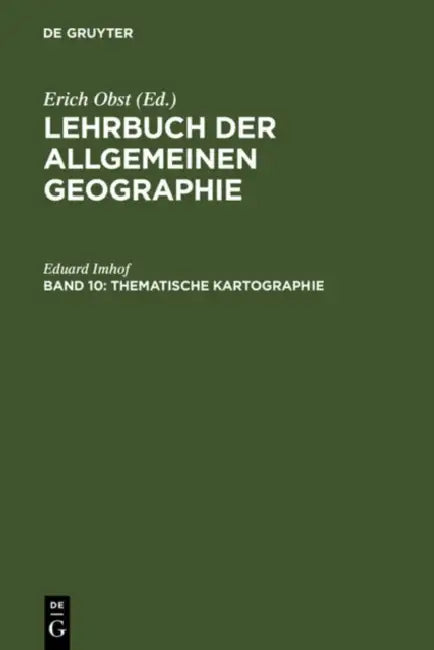 Thematische Kartographie by Eduard Imhof