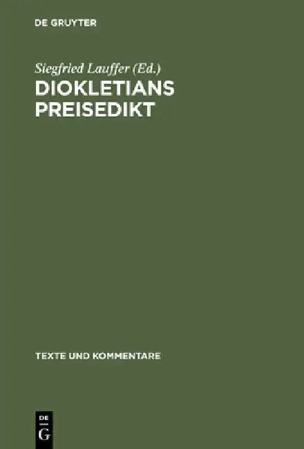Diokletians Preisedikt by Siegfried Lauffer