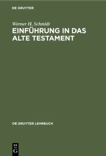 Einführung in Das Alte Testament by Werner H. Schmidt