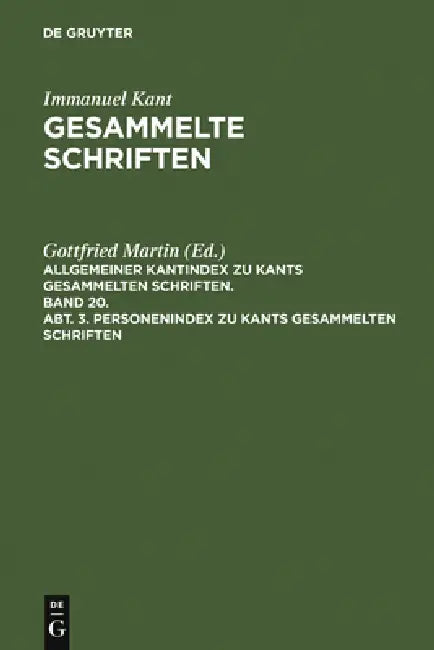 Personenindex Zu Kants Gesammelten Schriften by Katharina Holger, Eduard Gerresheim, Antje Lange