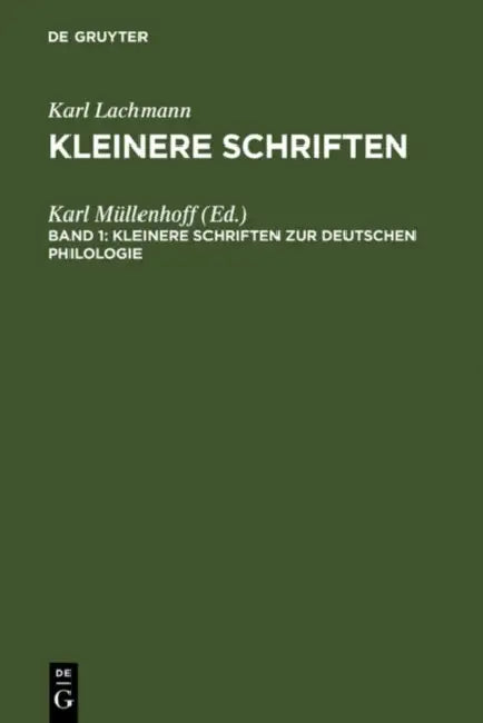 Kleinere Schriften Zur Deutschen Philologie by Karl Müllenhoff