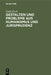 Gestalten Und Probleme Aus Humanismus Und Jurisprudenz: Neue Studien Und Texte by Guido Kisch