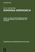 Zu Den Ältesten Berührungen Zwischen Römern Und Germanen, Die Franken by Ernst Gamillscheg