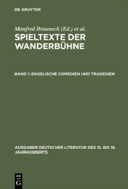 Engelische Comedien und Tragedien by Manfred Brauneck
