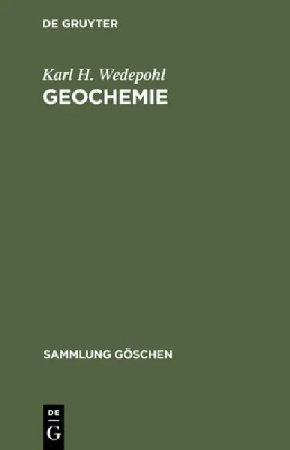 Geochemie by Karl H. Wedepohl