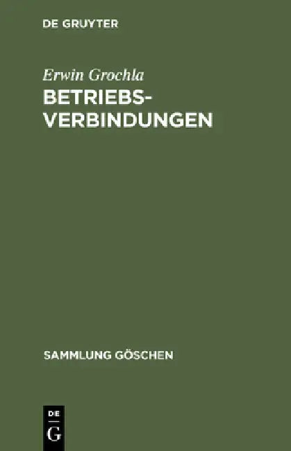 Betriebsverbindungen by Erwin Grochla
