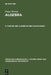 Theorie der algebraischen Gleichungen by Oskar Perron