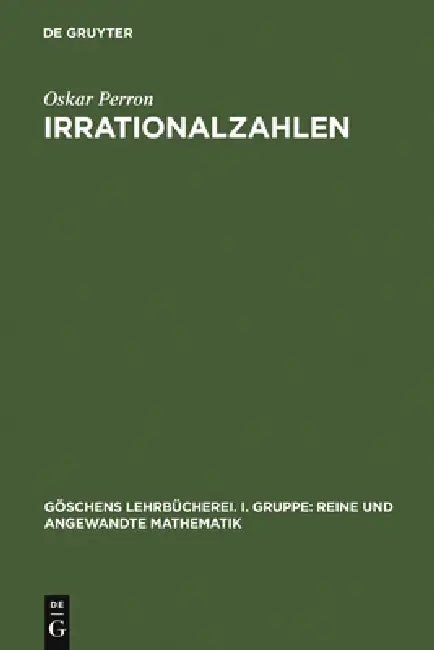 Irrationalzahlen by Oskar Perron
