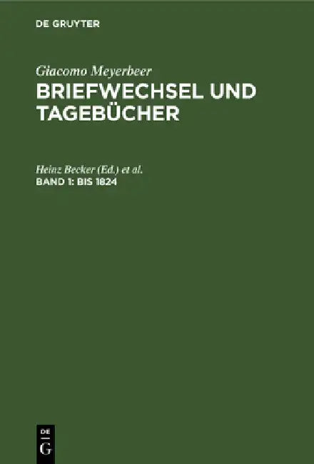 Bis 1824 by Heinz Becker, Gudrun Becker