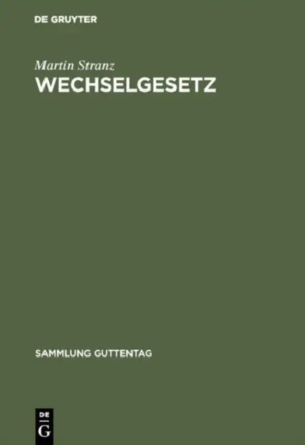 Wechselgesetz by Martin Stranz