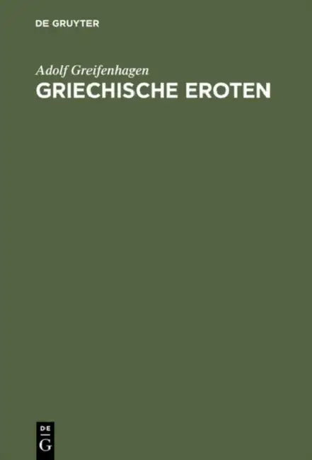 Griechische Eroten by Adolf Greifenhagen
