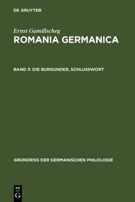 Die Burgunder, Schlußwort by Ernst Gamillscheg