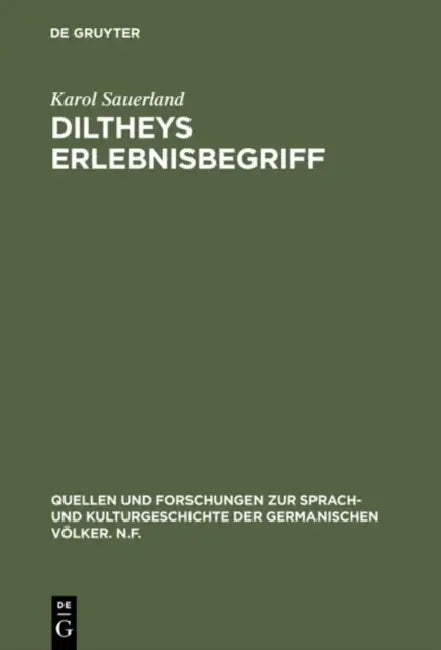 Diltheys Erlebnisbegriff by Karol Sauerland