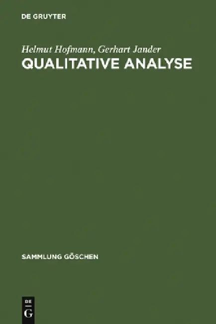 Qualitative Analyse by Helmut Hofmann, Gerhart Jander