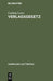 Verlagsgesetz by Ludwig Leiss