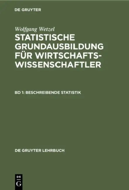 Beschreibende Statistik by Wolfgang Wetzel
