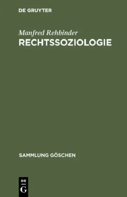 Rechtssoziologie by Manfred Rehbinder