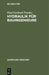 Hydraulik für Bauingenieure by Paul-Gerhard Franke