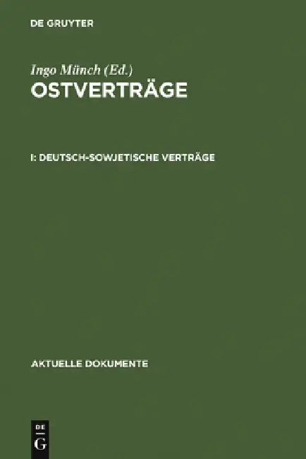 Deutsch-Sowjetische Verträge by Ingo Münch