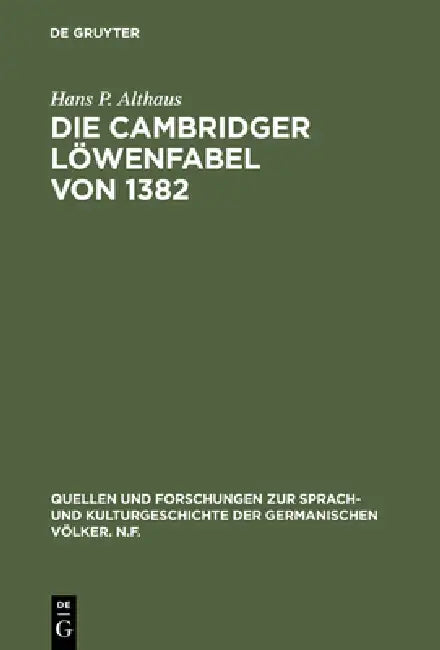 Die Cambridger Löwenfabel von 1382 by Hans P. Althaus