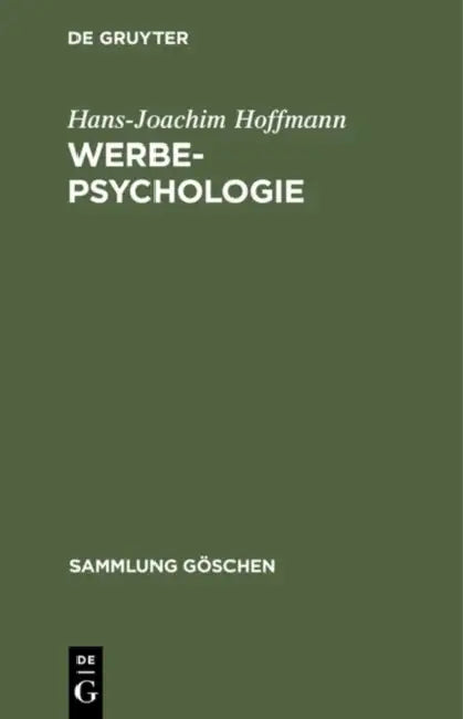 Werbepsychologie by Hans-Joachim Hoffmann