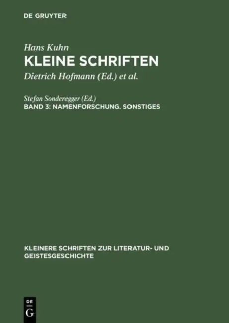 Kleine Schriften, Band 3, Namenforschung. Sonstiges by Dietrich Hofmann, Wolfgang Lange, Klaus Von See