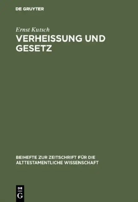 Verheißung und Gesetz by Ernst Kutsch
