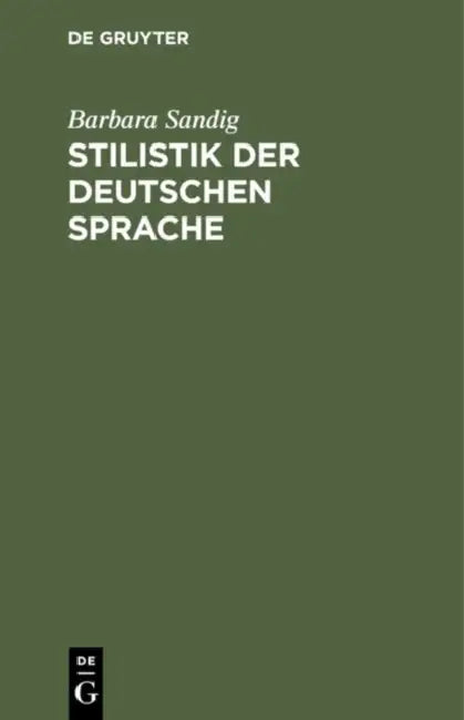 Stilistik der deutschen Sprache by Barbara Sandig